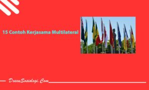 15 Contoh Kerjasama Multilateral