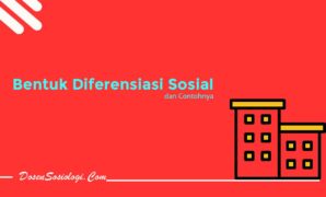 Bentuk Diferensiasi Sosial