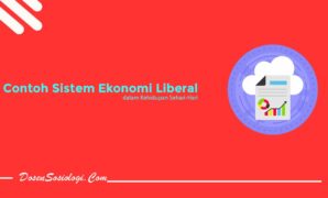 Contoh Sistem Ekonomi Liberal