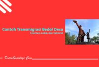 Contoh Transmigrasi Bedol Desa, Spontan, Lokal, dan Sektoral