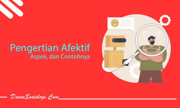 Afektif Dalam Kehidupan Sehari-hari - DosenSosiologi.com