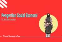 Pengertian Sosial Ekonomi