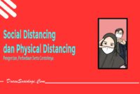 Social Distancing dan Physical Distancing