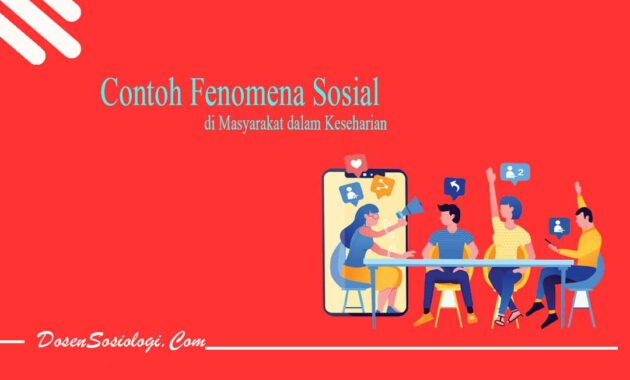 Fenomena Sosial Di Indonesia - DosenSosiologi.com