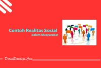 Contoh Realitas Sosial