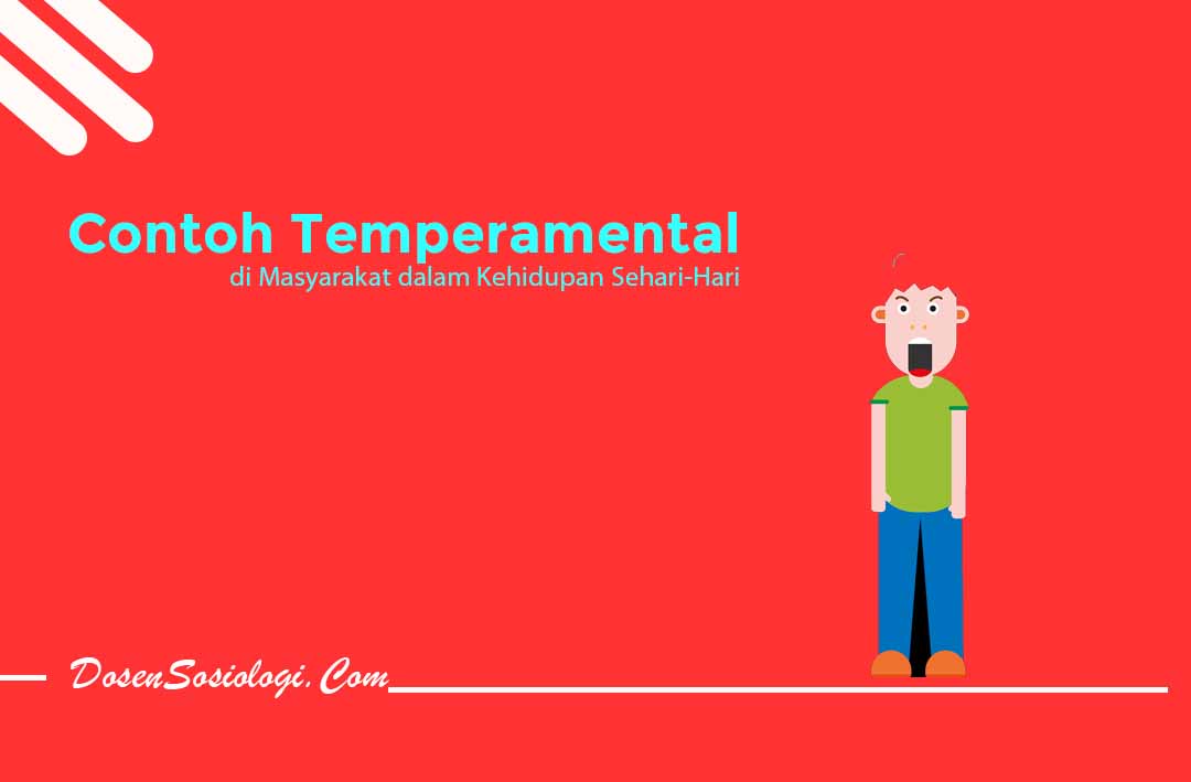 Contoh Temperamental