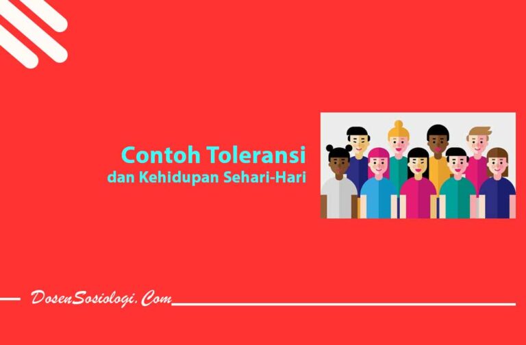 20 Contoh Toleransi Dan Kehidupan Sehari-Hari