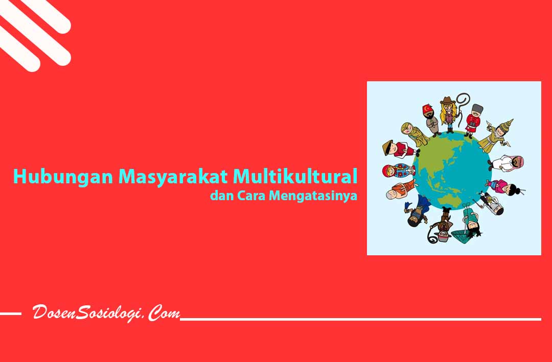 Hubungan Masyarakat Multikultural