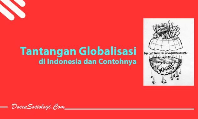 Globalisasi - DosenSosiologi.com