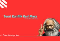 Teori Konflik Karl Marx